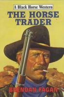 The Horse Trader 1842622110 Book Cover