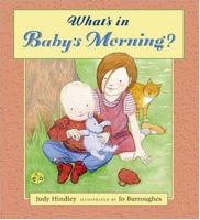 What's in Baby's Morning? 0744567289 Book Cover