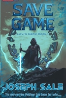 SAVE GAME (Levi's Game) B0DVLJXBWG Book Cover