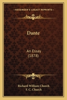 Dante: An Essay 1511463635 Book Cover