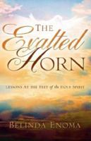 The Exalted Horn 1591600944 Book Cover