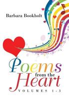 Poems from the Heart: Volumes 1-3 1640037462 Book Cover