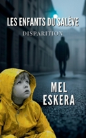 Les Enfants du Salève: Disparition 2322583219 Book Cover