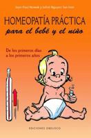 Homeopatía práctica para el bebé y el niño 8497775465 Book Cover