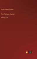 The Fortune Hunter 1500594105 Book Cover