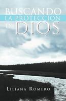 Buscando la proteccion de Dios 1463315031 Book Cover