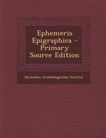 Ephemeris Epigraphica 1143155734 Book Cover