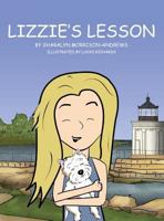 Lizzie's Lesson 0997534311 Book Cover