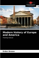 Modern history of Europe and America: Training manual 6203501360 Book Cover