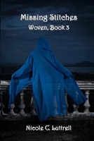 Missing Stitches 1625268718 Book Cover