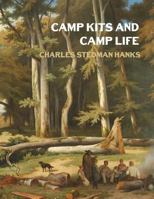 Camp Kits and Camp Life 1719460086 Book Cover