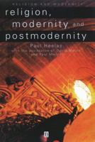 Religion, Modernity and Postmodernity 0631198482 Book Cover