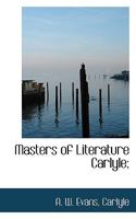 Carlyle Masters of Literature 0530840820 Book Cover