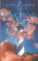 Anchor Up To Me (German Edition) 3740768304 Book Cover