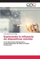 Explorando la influencia de dispositivos móviles (Spanish Edition) 6139437849 Book Cover