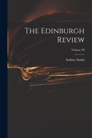 Edinburgh Review, Or Critical Journal, Volume 88 1019131829 Book Cover