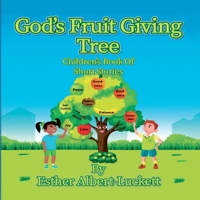 God's Fruit Giving Tree B0F7NSSN9C Book Cover