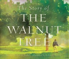 Story of the Walnut Tree 1573458856 Book Cover