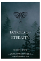 Echoes of Eternity 911590377X Book Cover