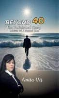 Beyond 40: The Unfinished Story Rebirth of A Second Man B0DZ6DF832 Book Cover