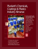 Plunkett's Chemicals, Coatings & Plastics Industry Almanac: The Only Complete Guide to the Chemicals, Coatings and Plastics Industry 159392030X Book Cover