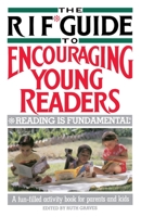 The RIF* Guide to Encouraging Young Readers: *Reading Is Fundamental 0385236328 Book Cover