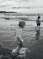Petits moments magiques de l'existence (French Edition) B0DZBWGFHM Book Cover
