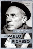 An Interview with Pablo Picasso 162712912X Book Cover