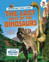The Last Days of the Dinosaurs 1467771910 Book Cover