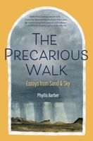 The Precarious Walk 1948814595 Book Cover