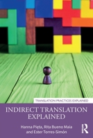 Indirect Translation Explained 0367473658 Book Cover