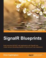 SignalR Blueprints 1783983124 Book Cover