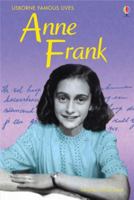Anne Frank: Internet Referenced (Famous Lives Gift Books) 0746068182 Book Cover