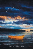 For Those Who Mourn 1038348234 Book Cover