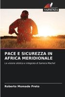 Pace E Sicurezza in Africa Meridionale (Italian Edition) 6208970067 Book Cover