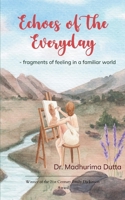 Echoes of the Everyday B0FNKJ66BS Book Cover