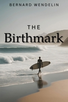 The Birthmark 1504320085 Book Cover