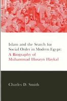 Islam and the Search for Social Order in Modern Egypt (Suny Series in Middle Eastern Studies) 0873957105 Book Cover