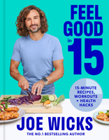 The Body Coach: the new guide from bestselling author Joe Wicks with 15 minute workouts, recipes and life hacks to boost your health and fitness 000843039X Book Cover