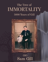 The Tree of Immortality: 5000 years of Gill 1836635273 Book Cover