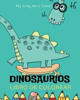 Dinosaurios Libro de Colorear para Niños de 4 a 10 Años: Para estimular la creatividad y la imaginación de cualquier niño B0C34NRPKF Book Cover