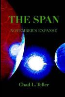 The Span: November's Expanse 0692522557 Book Cover