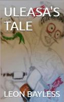 Uleasa's Tale 0998344206 Book Cover