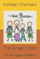The Ginger Macs: The Hourglass of Destiny 1673603645 Book Cover