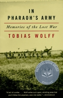 In Pharaoh's Army: Memories of the Lost War 0679760237 Book Cover
