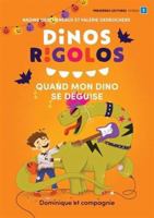 QUAND MON DINO SE DEGUISE 2898500690 Book Cover