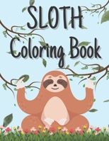 Sloth Coloring Book: Cute Funny Animals Kawaii Coloring Book B09244XQVW Book Cover