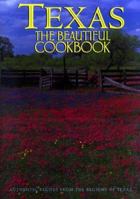 Texas the Beautiful Cookbook 006757596X Book Cover