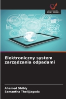 Elektroniczny system zarzadzania odpadami (Polish Edition) 620905241X Book Cover