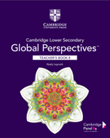 Cambridge Lower Secondary Global Perspectives(TM) Stage 8 Teacher's Book 1108790550 Book Cover